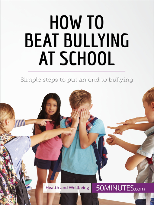 Title details for How to Beat Bullying at School by 50Minutes - Wait list